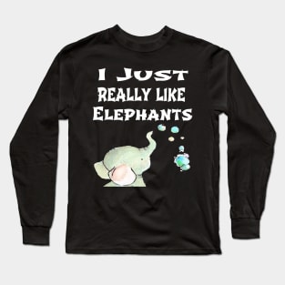 I Just Really Like Elephants Long Sleeve T-Shirt